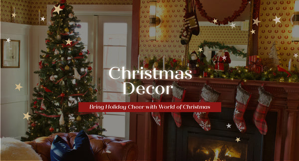 Christmas Decor : Bring Holiday Cheer with World of Christmas