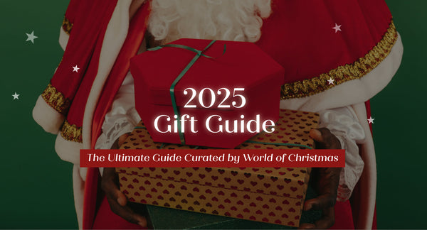 The Ultimate Christmas Gift Guide 2025 – Curated by World of Christmas